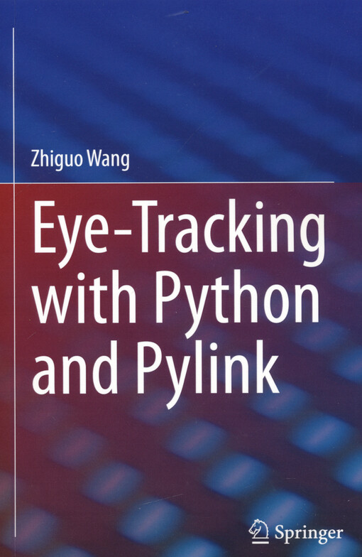 Eye-tracking with Python and Pylink