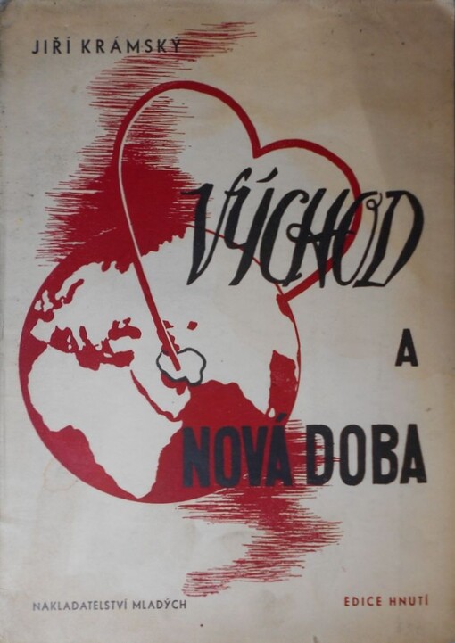 Východ a nová doba