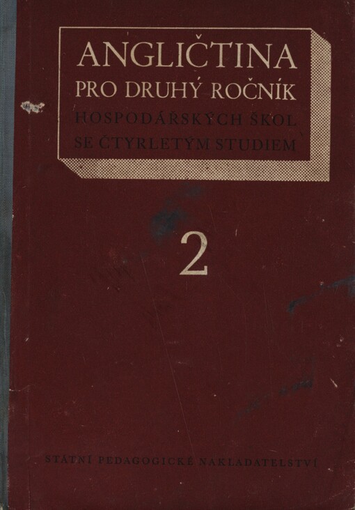 Angličtina pro 2. ročník hospodářských škol se čtyrletým studiem