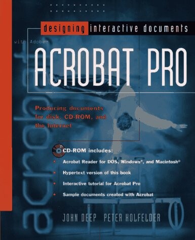 Designing Interactive Documents with Adobe Acrobat Pro