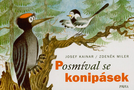 Posmíval se konipásek