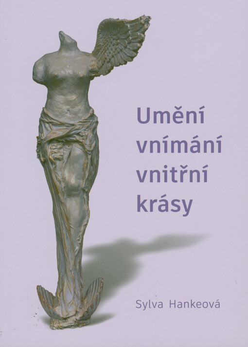 Umění vnímání vnitřní krásy