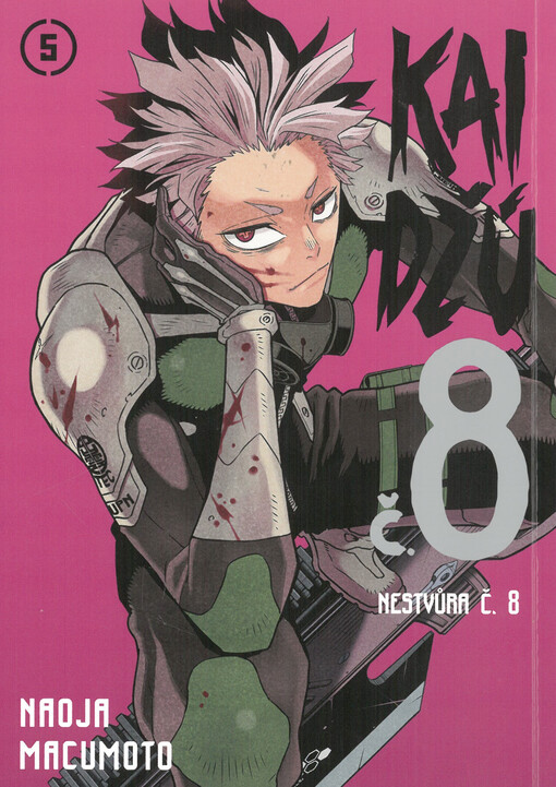 Kaidžú č. 8 = Nestvůra č. 8. 5