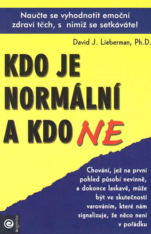 Kdo je normální a kdo ne