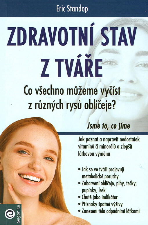Zdravotní stav z tváře : jak poznat a napravit nedostatek vitaminů, minerálů a zlepšit látkovou výměnu
