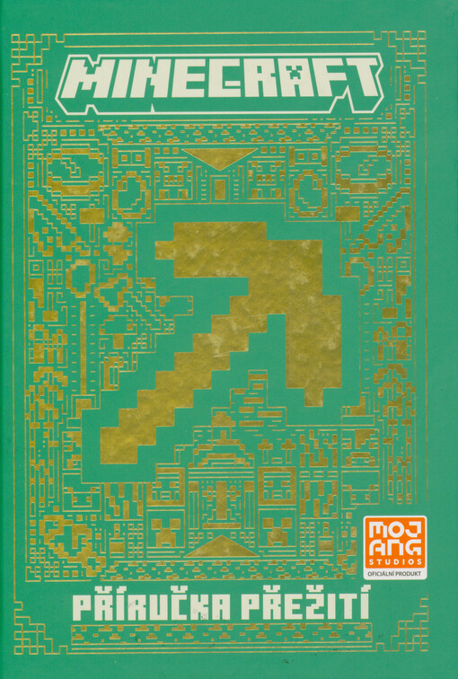 Minecraft. Příručka přežití