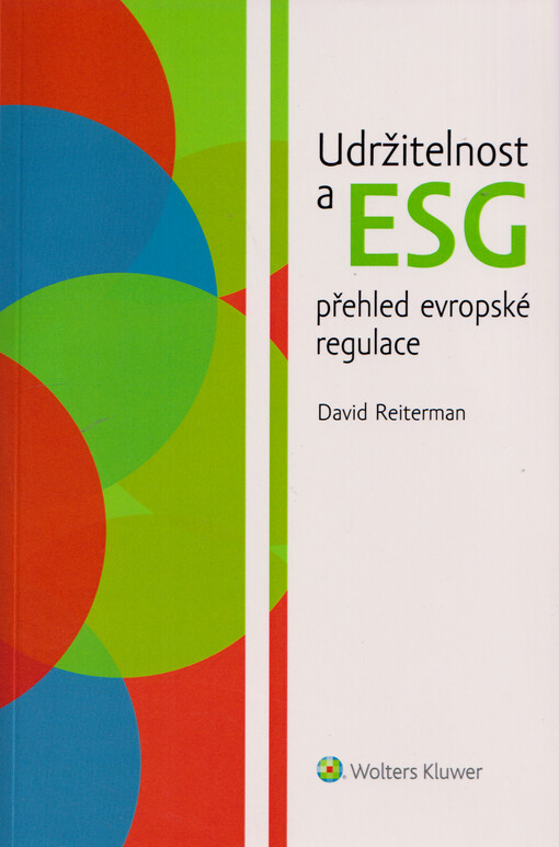Udržitelnost a ESG přehled evropské regulace