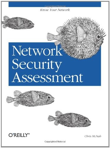 Network Security Assessment: Know Your Network