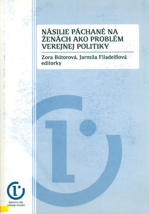 Násilie páchané na ženách ako problém verejnej politiky