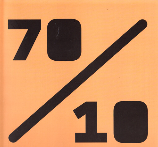 70/10 : výstava zaměstnanců Katedry výtvarné výchovy PdF OU