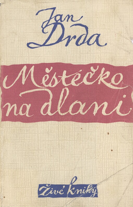 Městečko na dlani :Román