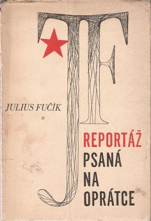 Reportáž psaná na oprátce :(ve vězení gestapa na Pankráci r. 1943)