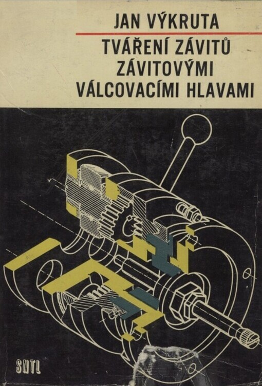 Tváření závitů závitovými válcovacími hlavami