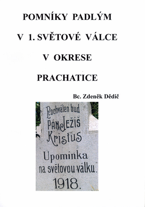 Pomníky padlým v 1. světové válce v okrese Prachatice