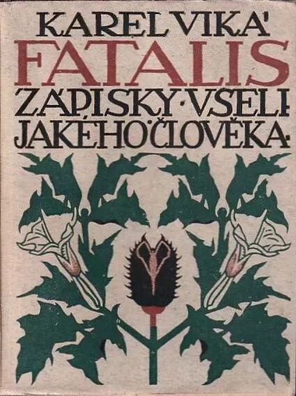 Fatalis :zápisky všelijakého člověka