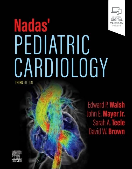 Nadas' pediatric cardiology