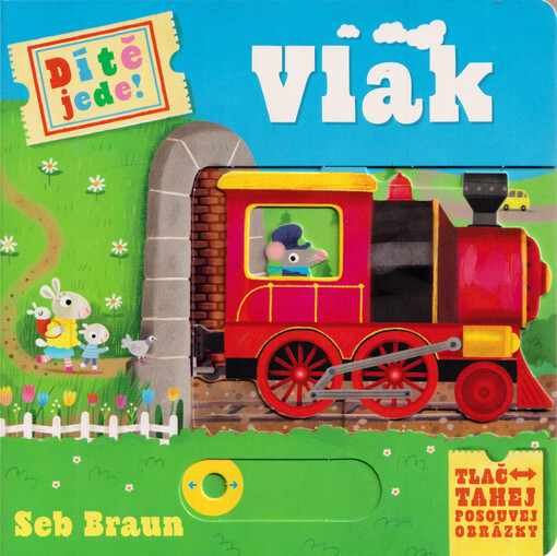 Vlak : tlač, tahej, posouvej obrázky