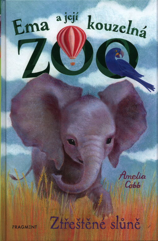 Ema a její kouzelná zoo. Ztřeštěné slůně