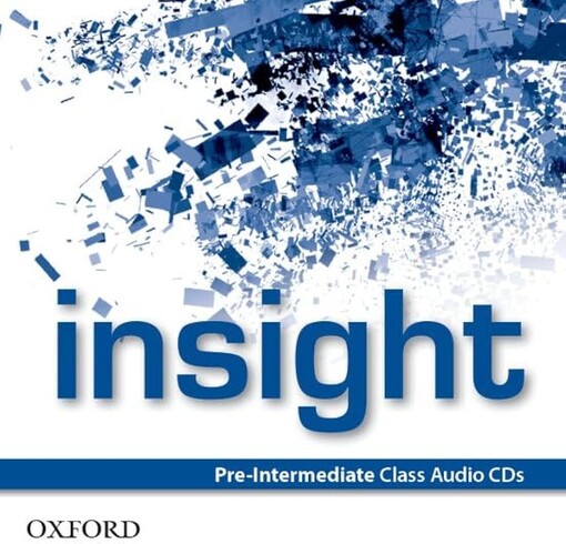 Insight :pre-intermediatem, audio CDs