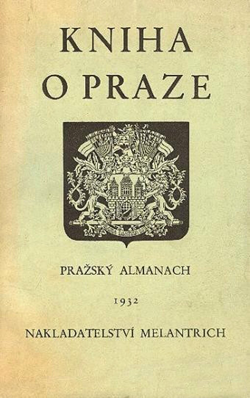 Kniha o Praze : pražský almanach ...