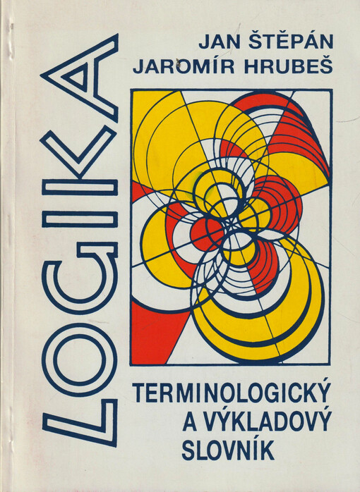 Logika : terminologický a výkladový slovník