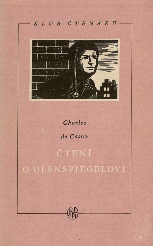 Čtení o Ulenspiegelovi, o jeho rekovných, veselých a slavných příhodách a o Lammovi Goedzakovi v zemi Flanderské a jinde