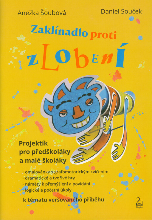 Zaklínadlo proti zlobení