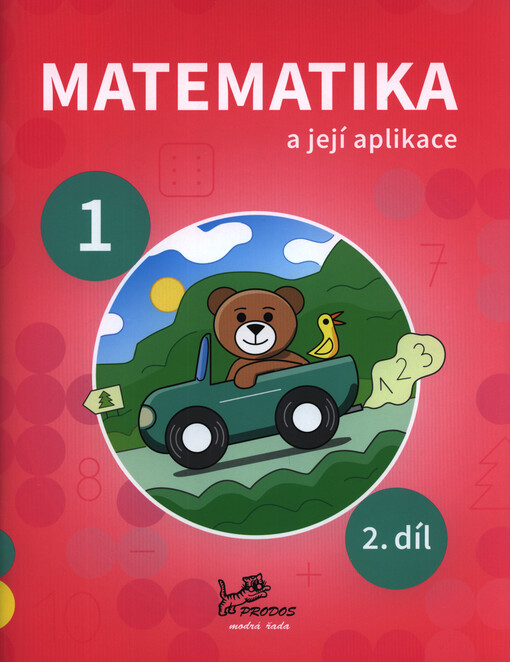 Matematika a její aplikace : 1. ročník