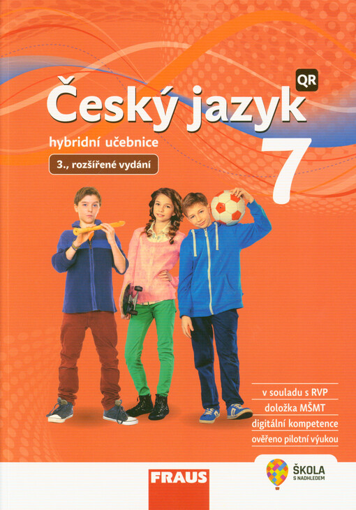 Český jazyk s nadhledem 7 : pracovní sešit : pro základní školy a víceletá gymnázia