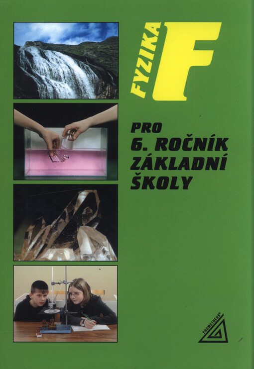 Fyzika pro 6. ročník základní školy