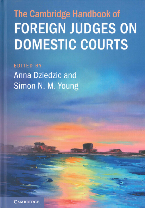 The Cambridge handbook of foreign judges on domestic courts