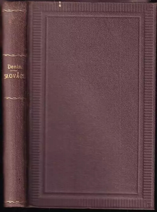 Otázka rakouská ;Slováci : spisy z doby války světové