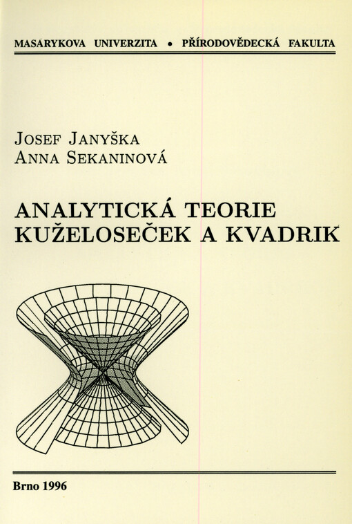 Analytická teorie kuželoseček a kvadrik