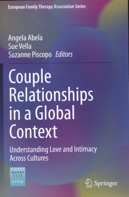 Couple relationships in a global context : understanding love and intimacy across cultures