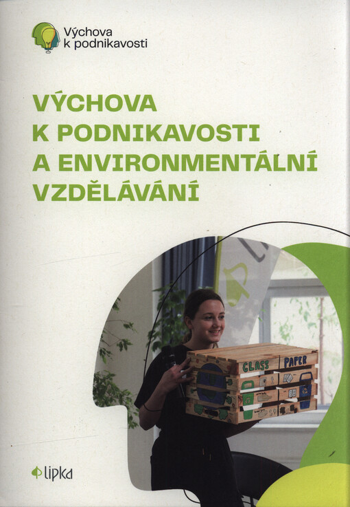 Výchova k podnikavosti a environmentální vzdělávání