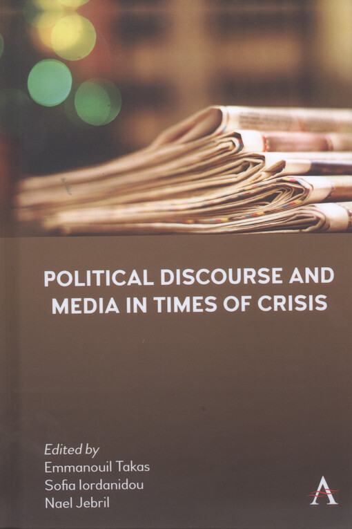 Political discourse and media in times of crisis