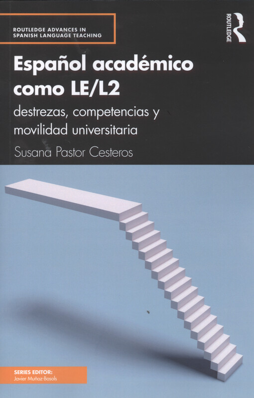 Español académico como LE/L2 : destrezas, competencias y movilidad universitaria