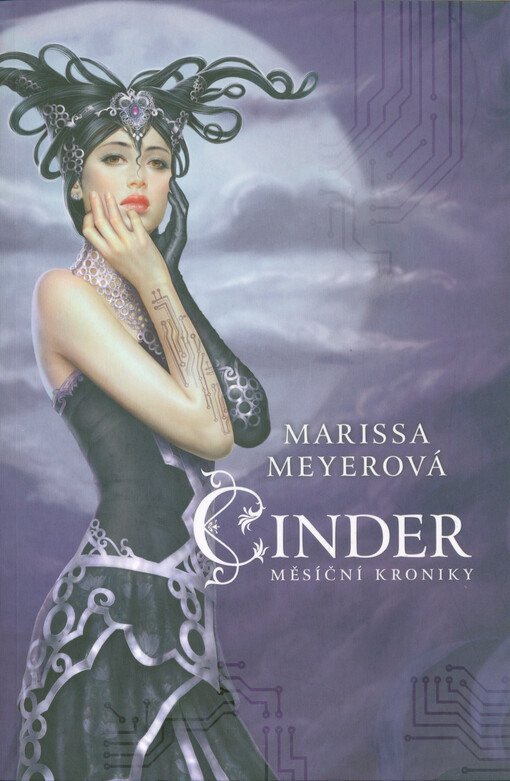 Měsíční kroniky. Cinder