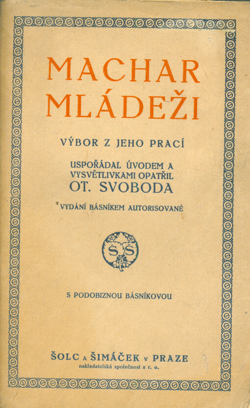 Machar mládeži : výbor z jeho prací