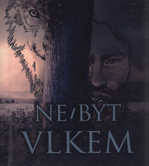 Ne/milován vlkem