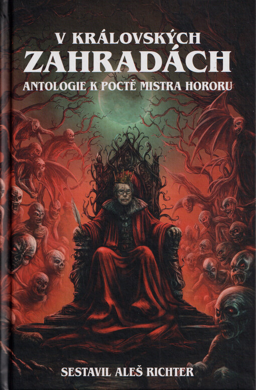 V královských zahradách : antologie k poctě mistra hororu