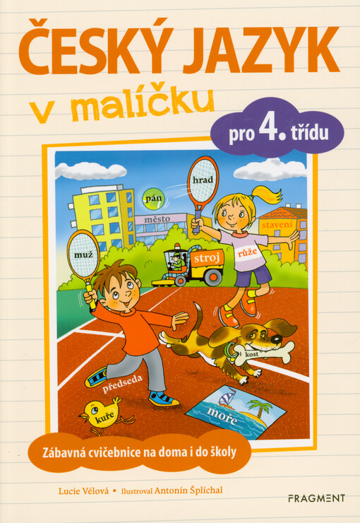 Český jazyk v malíčku : pro 4. třídu