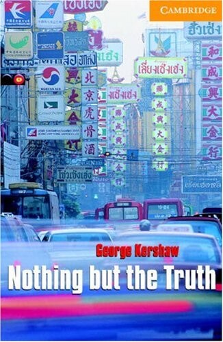 Nothing but the Truth Level 4 Book with Audio CDs (2) Pack (Cambridge English Readers)