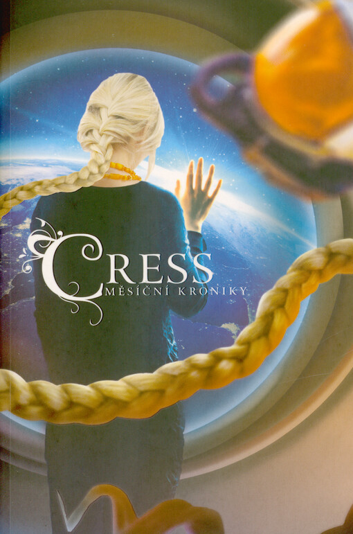 Měsíční kroniky. Cress