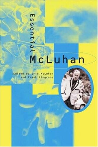 Essential McLuhan    