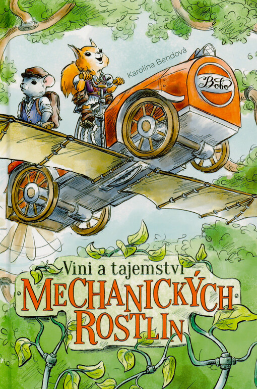 Vini a tajemství mechanických rostlin