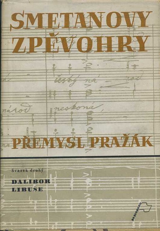 Smetanovy zpěvohry.Svazek druhý