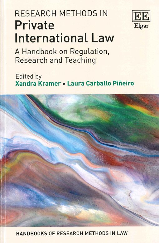 Research methods in private international law : a handbook on regulation, research and teaching