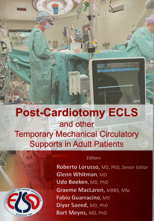 Post-cardiotomy extracorporeal life support in adults : an ELSO monograph