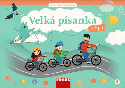 Velká písanka s Apu : grafomotorické a tvarové prvky ; Číslice a písmena s Apu : adaptační období